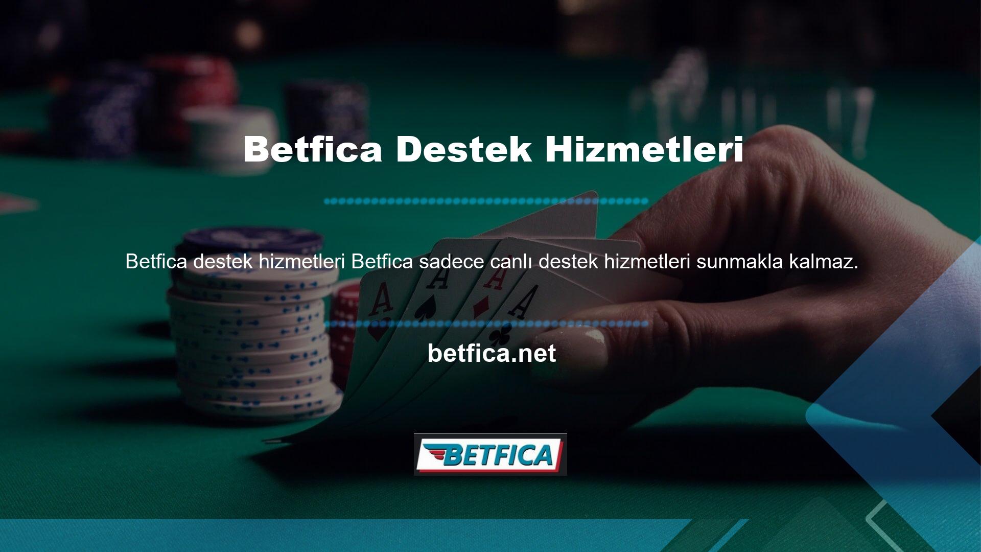 Betfica Müşteri Hizmetleri Birimi ile e-posta yoluyla iletişime geçerek sorunlarınızın cevaplarını da bulabilirsiniz